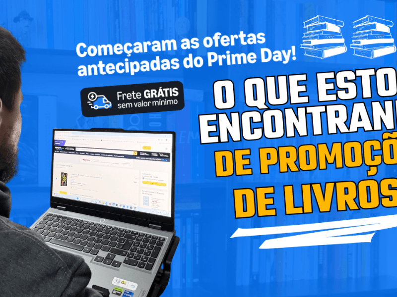 Confere alguns livros em promoção no esquenta prime day